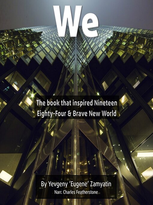 Title details for We by Yevgeny Zamyatin - Available